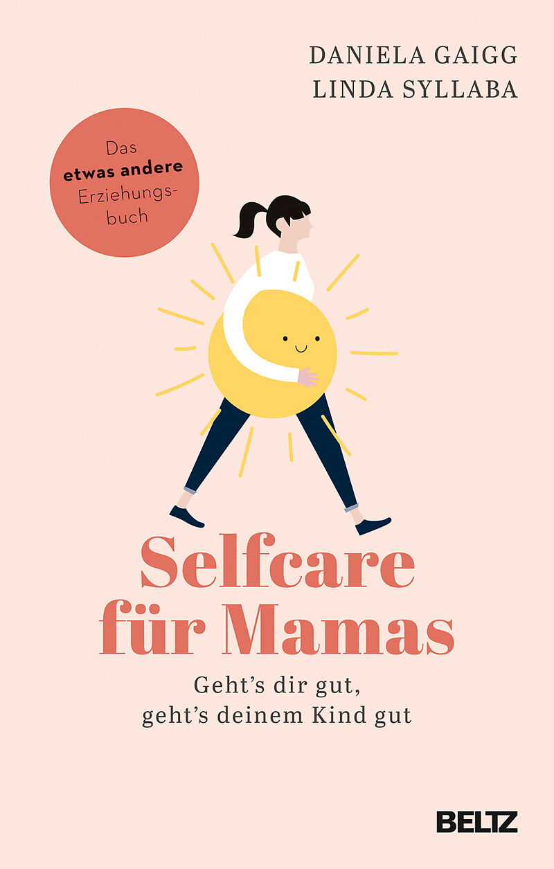 Selfcare für Mamas © Beltz Verlag